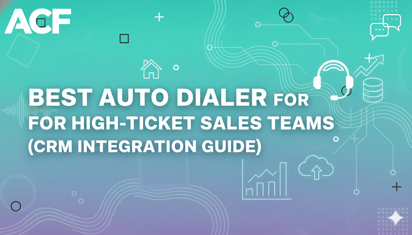 Auto Dialer for High-Ticket Sales