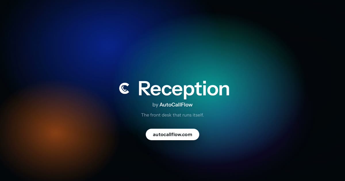 AutoFlow Reception — AI receptionist answering a real call